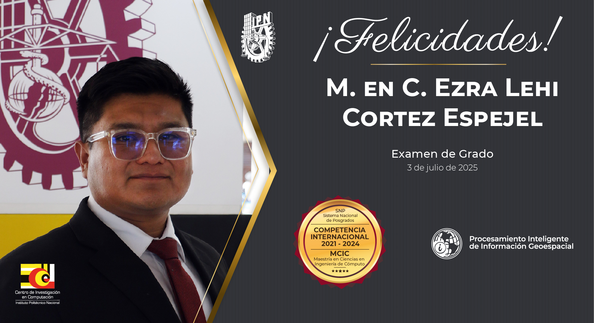 Felicitación Examen de grado-MCIC-Ezra Lehi Cortez Espejel