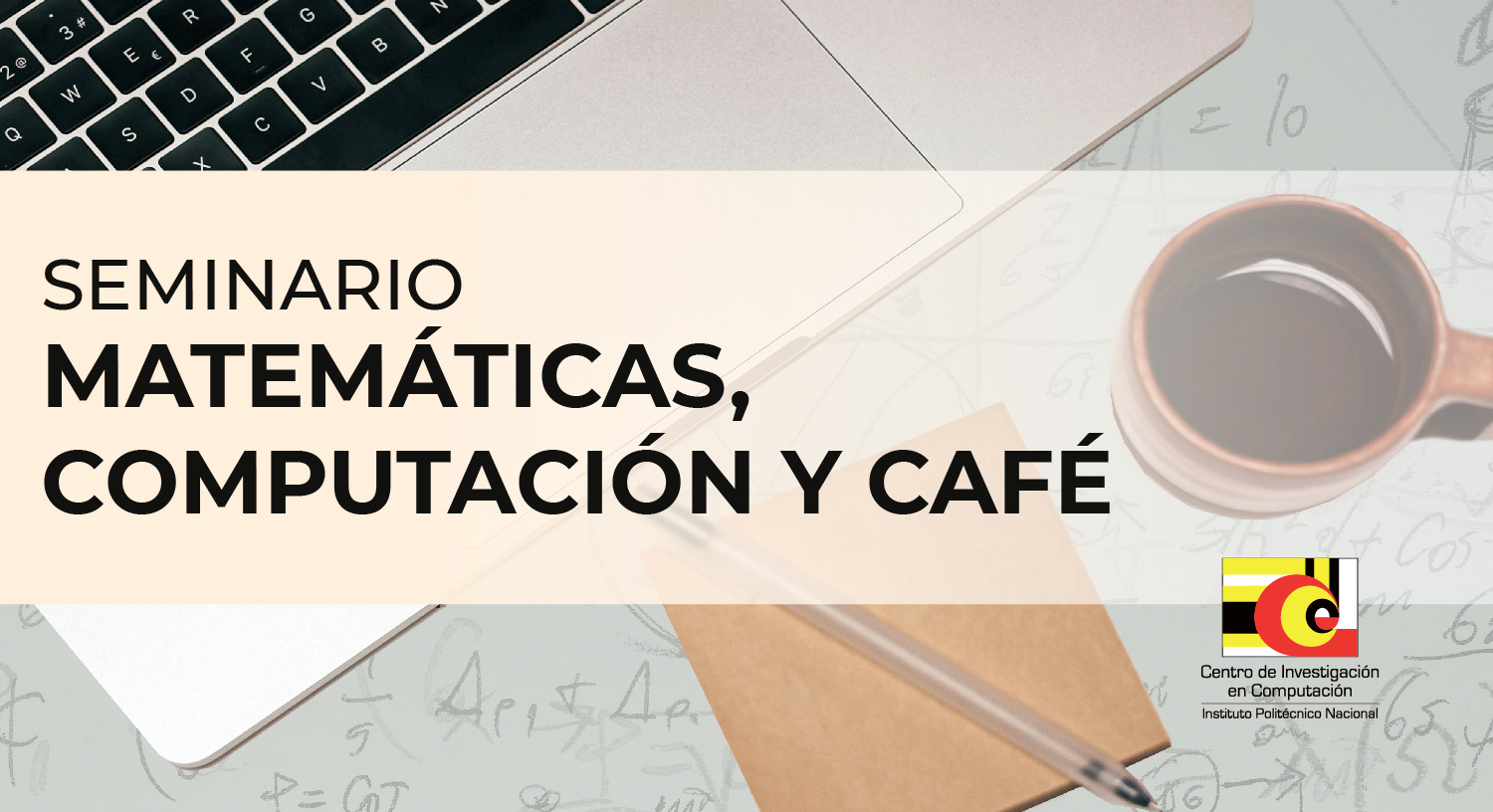 Seminario de Matemáticas, Computación y Café